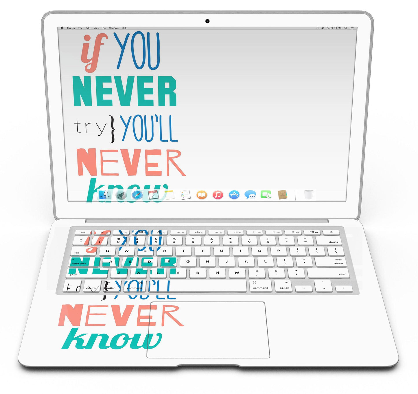 If You Never Try You Never Know - MacBook Air Skin Kit